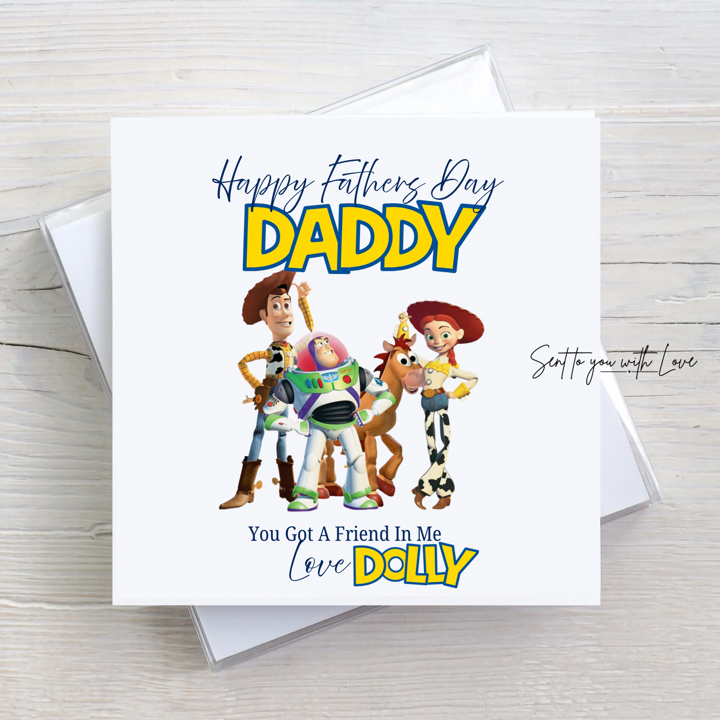 Personalised Fathers Day Card Toy Story Inspired You Got A Friend In Me -Custom Name & Recipitent